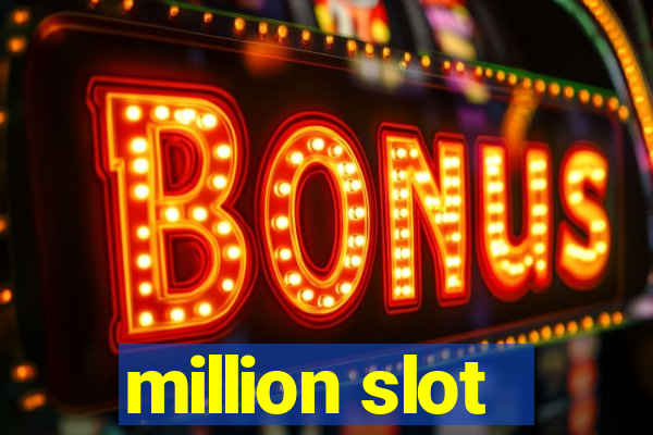 million slot