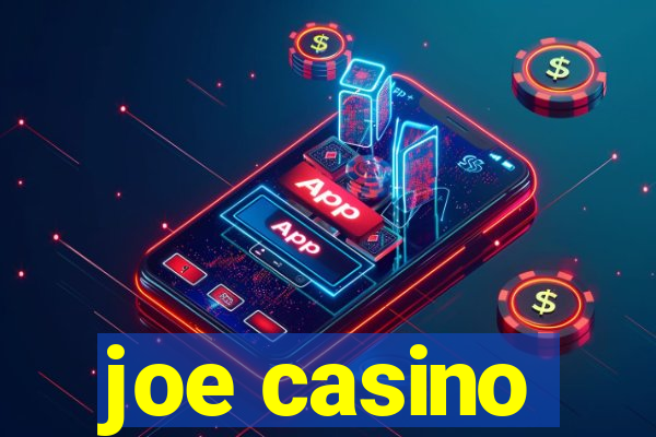 joe casino