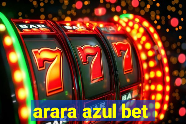 arara azul bet