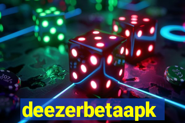 deezerbetaapk