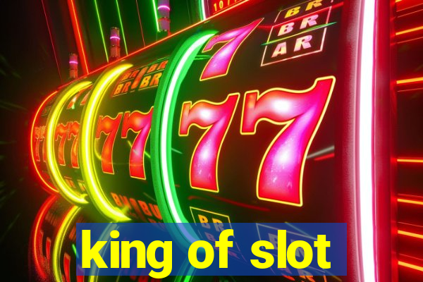 king of slot