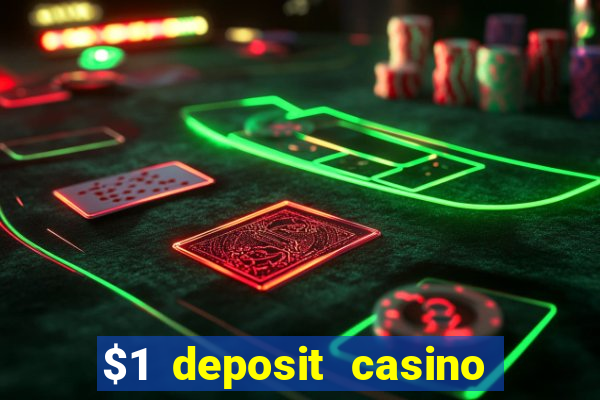 $1 deposit casino in canada