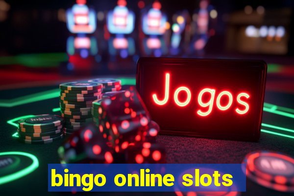 bingo online slots