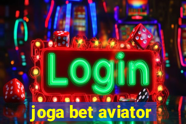 joga bet aviator