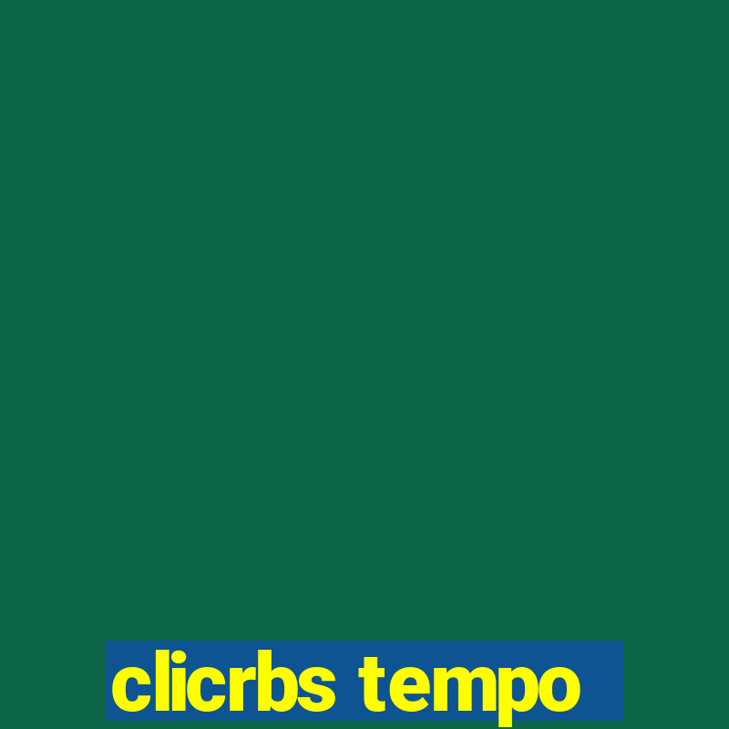 clicrbs tempo