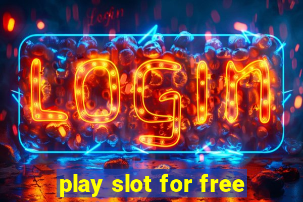 play slot for free