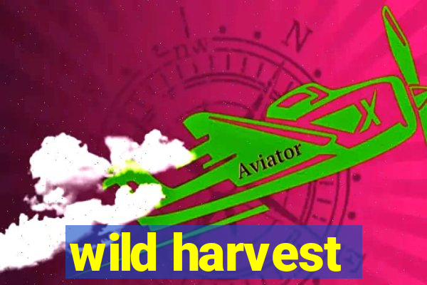 wild harvest