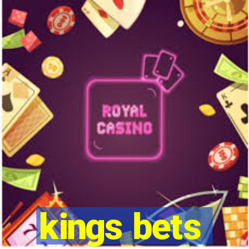 kings bets