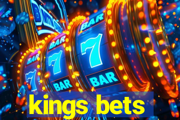 kings bets