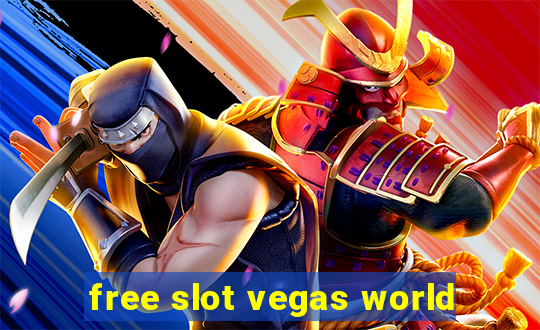 free slot vegas world