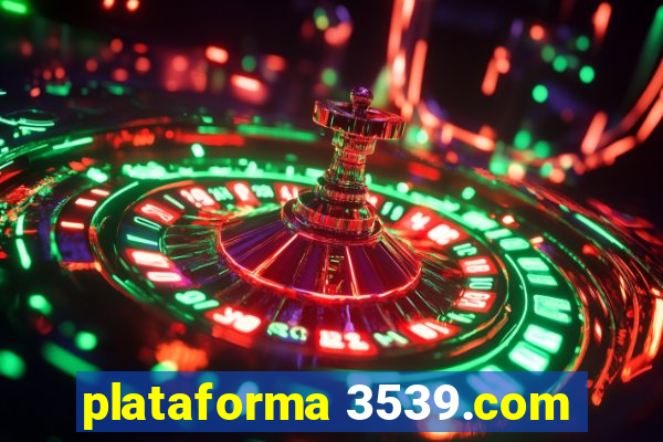 plataforma 3539.com