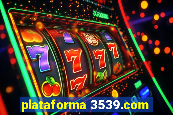 plataforma 3539.com