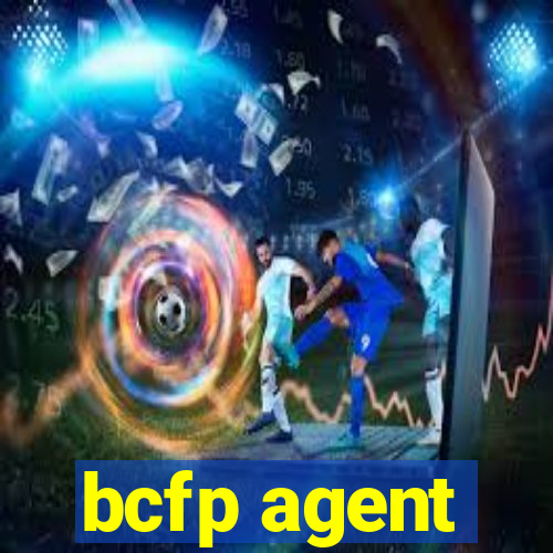 bcfp agent