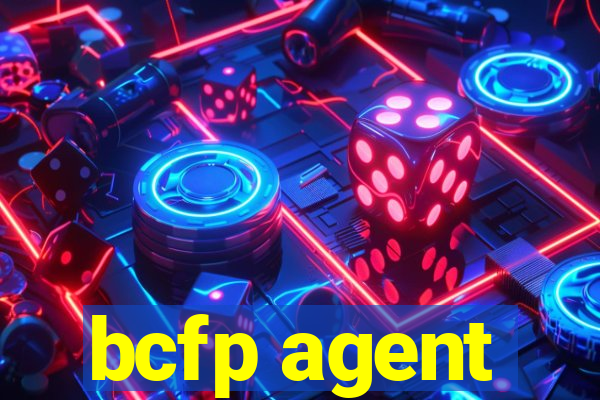 bcfp agent