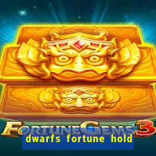 dwarfs fortune hold the jackpot slot free play