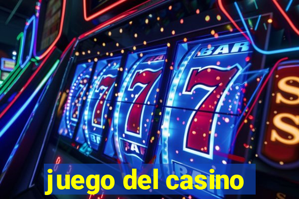 juego del casino