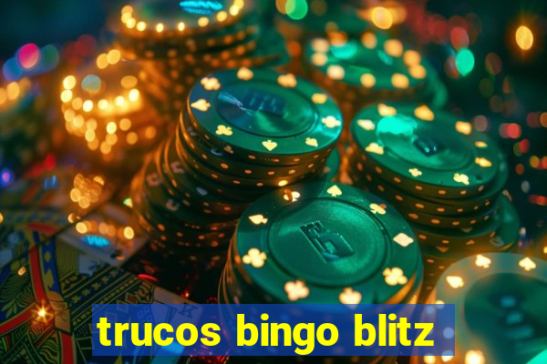 trucos bingo blitz