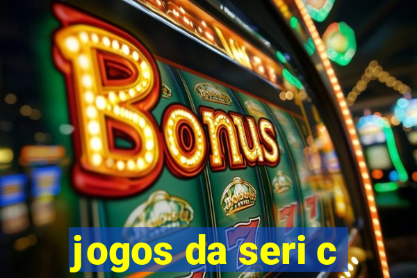 jogos da seri c