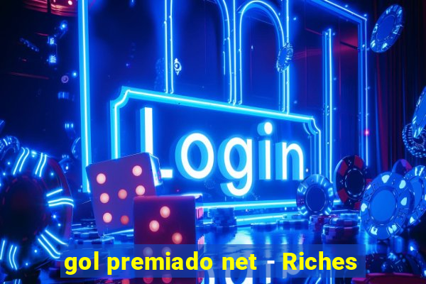 gol premiado net - Riches