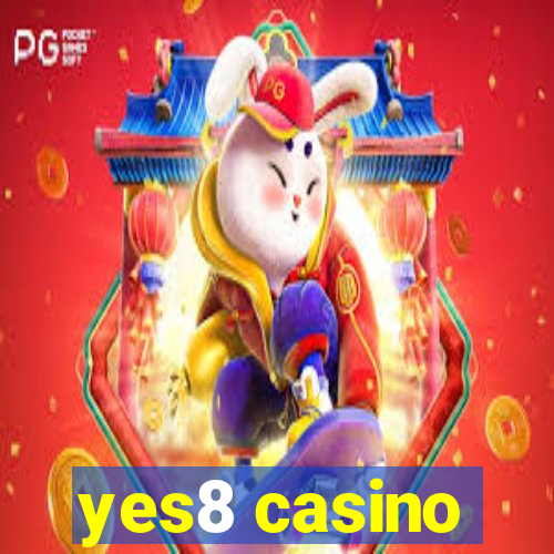 yes8 casino