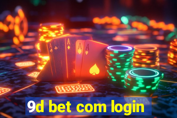 9d bet com login