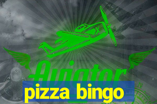 pizza bingo