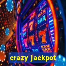 crazy jackpot