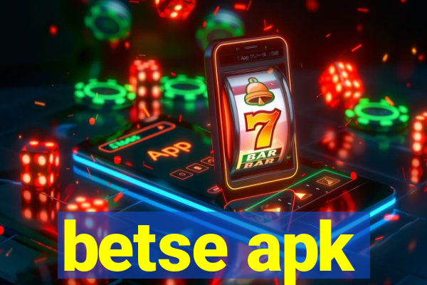 betse apk