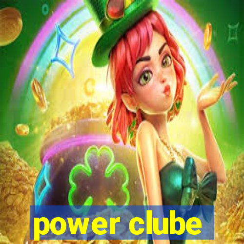 power clube