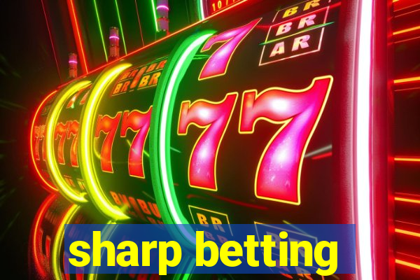 sharp betting