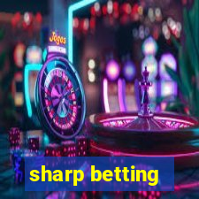 sharp betting