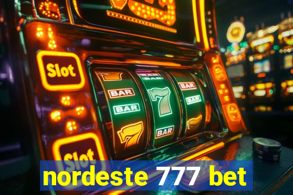 nordeste 777 bet