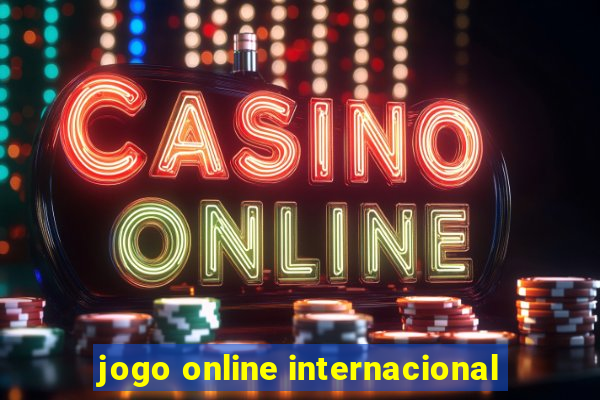 jogo online internacional