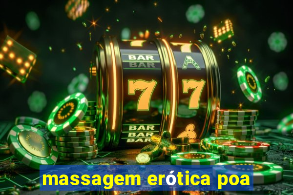 massagem erótica poa