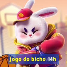 jogo do bicho 14h