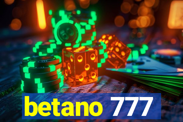 betano 777