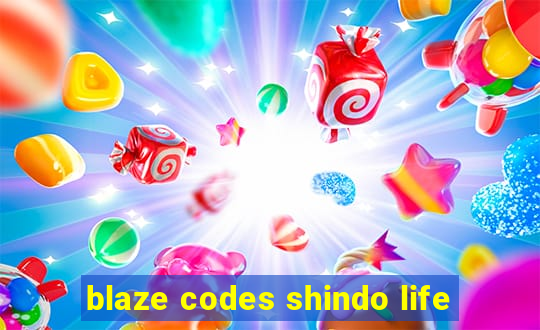 blaze codes shindo life