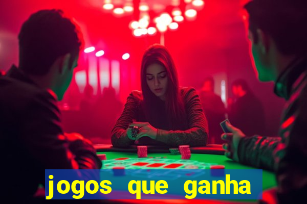 jogos que ganha dinheiro de verdade no pix na hora