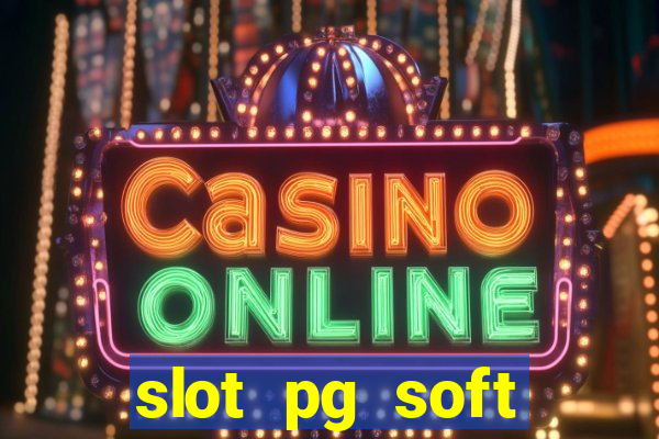 slot pg soft prodevreal com