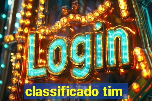 classificado tim