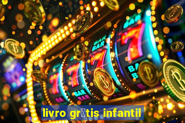 livro gr谩tis infantil