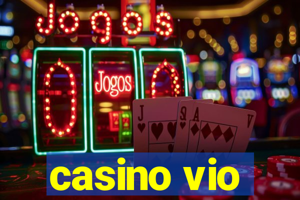 casino vio