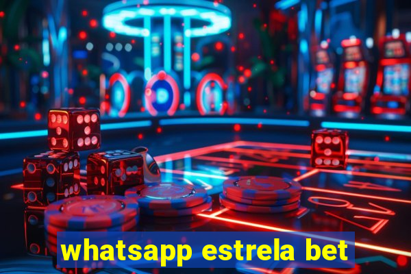 whatsapp estrela bet