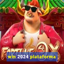 win 2024 plataforma