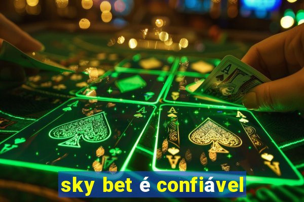 sky bet é confiável