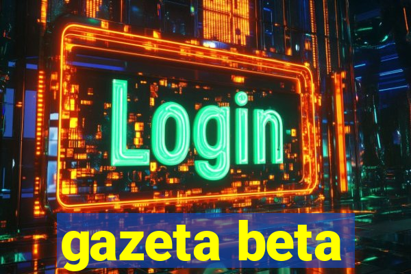 gazeta beta