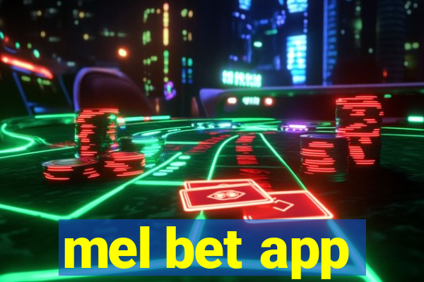 mel bet app