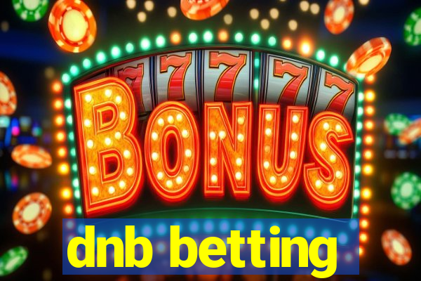 dnb betting