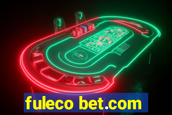 fuleco bet.com