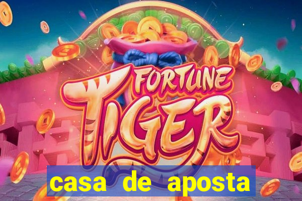 casa de aposta fortune tiger